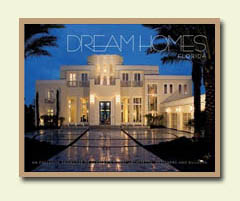 Jim Ross & Ross Design Homes Featured in Dream Homes of Florida
